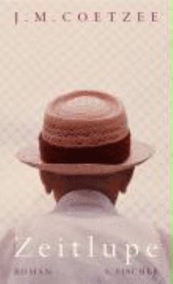 Titelbild: Zeitlupe : [Roman].