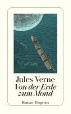Titelbild: Von der Erde zum Mond. Teil 1.