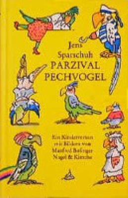 Titelbild: Parzival Pechvogel : ein Kinderroman.