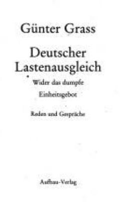 Titelbild: Deutscher Lastenausgleich : wider das dumpfe Einheitsgebot ; Reden und Gespräche.