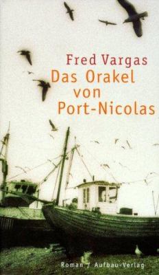 Titelbild: Das Orakel von Port-Nicolas : Roman.
