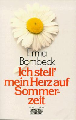 Titelbild: Ich stell' mein Herz auf Sommerzeit.