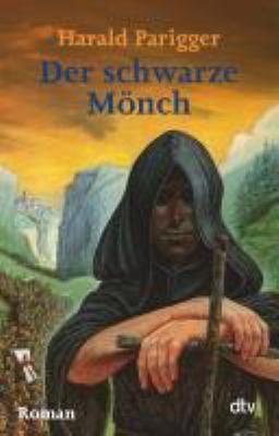 Titelbild: Der schwarze Mönch.