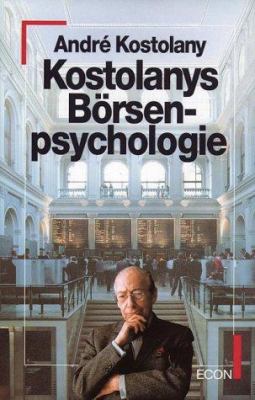 Titelbild: [Börsenseminar] Kostolanys Börsenseminar : für Kapitalanleger und Spekulanten.