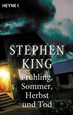 Titelbild: Frühling, Sommer, Herbst und Tod : vier Kurzromane.