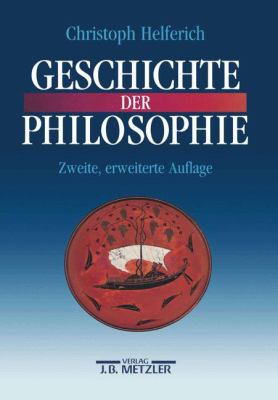 Titelbild: Geschichte der Philosophie : von den Anfängen bis zur Gegenwart und Östliches Denken.