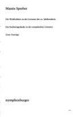 Titelbild: Die Wirklichkeit in der Literatur des 20. Jahrhunderts. Der Freiheitsgedanke in der europäischen Literatur. Zwei Vorträge.