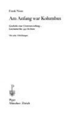Titelbild: Am Anfang war Kolumbus : Geschichte einer Unterentwicklung, Lateinamerika 1492 bis heute.