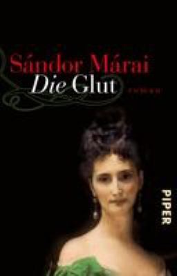 Titelbild: Die Glut : Roman.