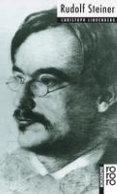 Titelbild: Rudolf Steiner : mit Selbstzeugnissen und Bilddokumenten.