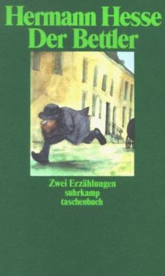 Titelbild: Der Bettler. Unterbrochene Schulstunden. Zwei Erzählungen.