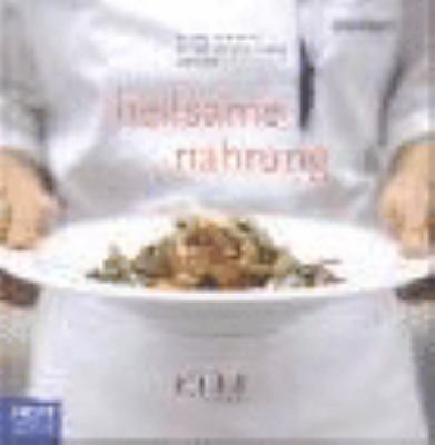 Titelbild: Heilsame Nahrung.