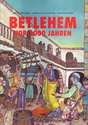 Titelbild: Bethlehem vor 2000 Jahren.