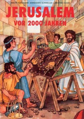 Titelbild: Jerusalem vor 2000 Jahren.