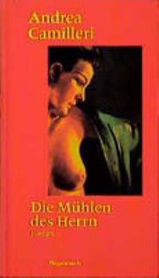 Titelbild: Die Mühlen des Herrn : Roman.