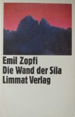 Titelbild: Die Wand der Sila.