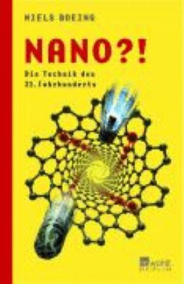 Titelbild: Nano?! : die Technik des 21. Jahrhunderts.
