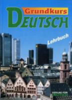 Titelbild: Grundkurs Deutsch : [Lehrbuch].