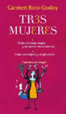 Titelbild: Cómo ser una mujer y no morir en el intento [Perfekte Frauen haben's schwer].