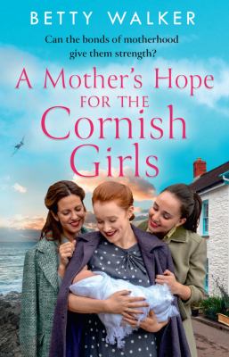 Titelbild: A mother's hope for the Cornish girls. - (Cornish girls ; 4)