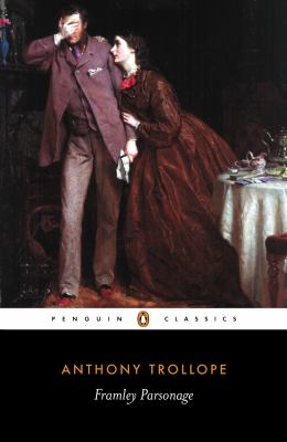 Titelbild: Framley Parsonage. - (Chronicles of Barsetshire ; 4)