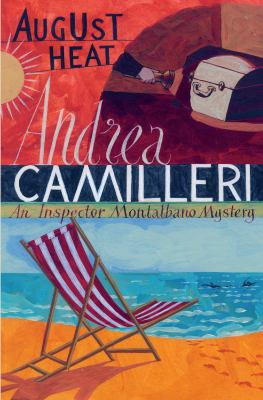 Titelbild: August heat. - (Inspector Montalbano ; 10)