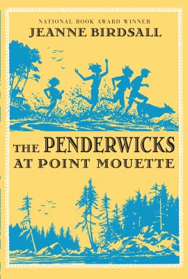Titelbild: The Penderwicks at Point Mouette. - (Penderwicks ; 3)