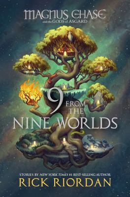 Titelbild: Nine from the Nine Worlds. - (Magnus Chase and the gods of Asgard ; 4)