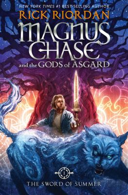 Titelbild: Sword of summer. - (Magnus Chase and the gods of Asgard ; 1)