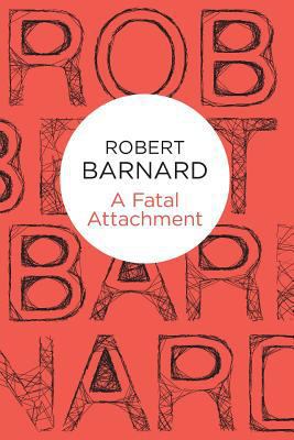 Titelbild: A fatal attachment. - (Charlie Peace ; 2)