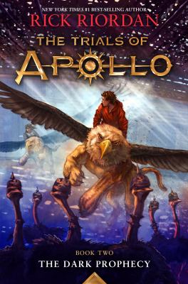 Titelbild: The dark prophecy. - (The trials of Apollo ; 2)