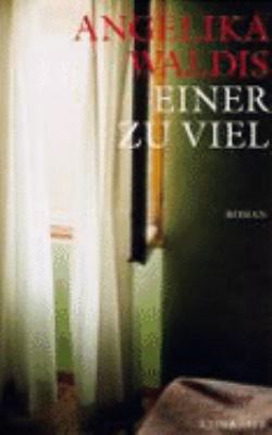 Titelbild: Einer zu viel : Roman.