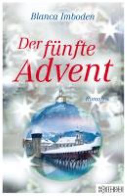 Titelbild: Der fünfte Advent : Roman.
