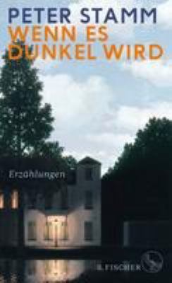 Titelbild: Wenn es dunkel wird : Erzählungen.