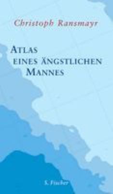 Titelbild: Atlas eines ängstlichen Mannes.