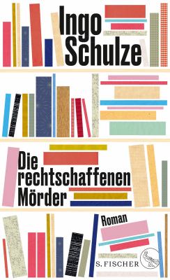 Titelbild: Die rechtschaffenen Mörder : Roman.