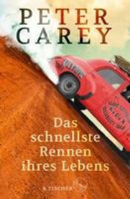 Titelbild: Das schnellste Rennen ihres Lebens : Roman.