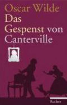 Titelbild: Das Gespenst von Canterville : eine hylo-idealistische Romanze.