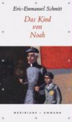 Titelbild: Das Kind von Noah : Erzählung.