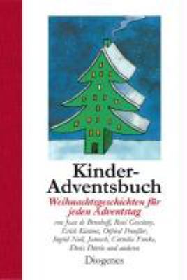 Titelbild: Kinder-Adventsbuch : Weihnachtsgeschichten für jeden Adventstag.