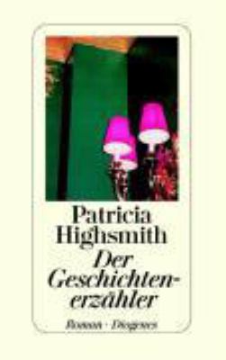 Titelbild: Der Geschichtenerzähler : Roman.