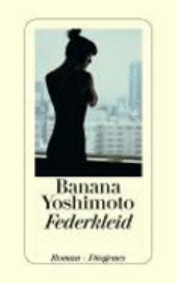 Titelbild: Federkleid : Roman.