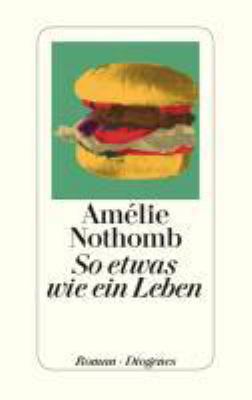 Titelbild: So etwas wie ein Leben : Roman.