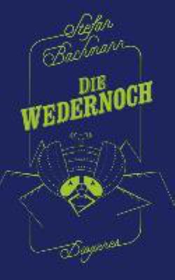 Titelbild: Die Wedernoch. - (Peculiar-Reihe ; 2)