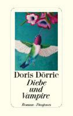 Titelbild: Diebe und Vampire : Roman.