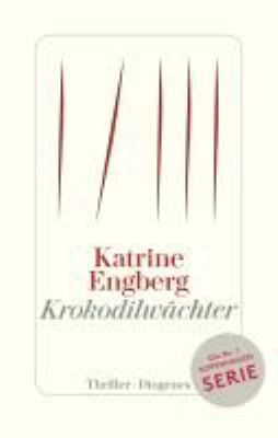 Titelbild: Krokodilwächter : ein Kopenhagen-Thriller. - (Körner-und-Werner-Reihe ; 1)