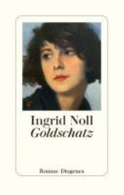 Titelbild: Goldschatz : Roman.