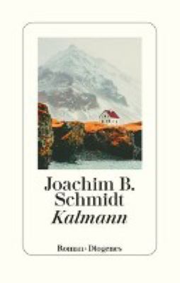 Titelbild: Kalmann : Roman. Teil 1.