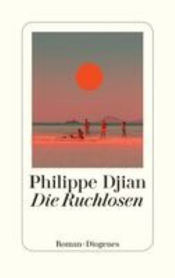 Titelbild: Die Ruchlosen : Roman.