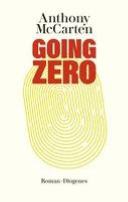 Titelbild: Going Zero : Roman.